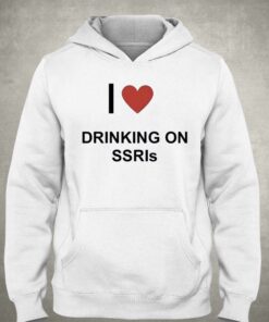 I Love Drinking On Ssris Shirt 3