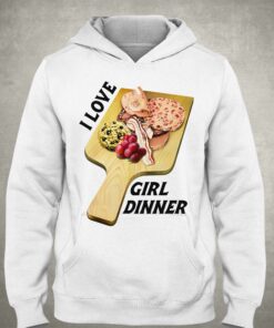 I Love Girl Dinner Shirt 3