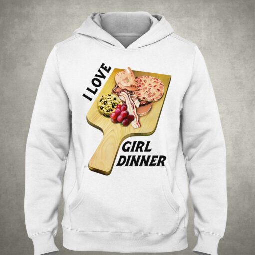 I Love Girl Dinner Shirt