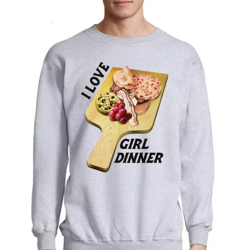 I Love Girl Dinner Shirt