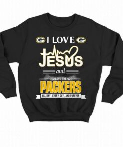 I Love Jesus And Love The Packers All Day Every Day And Forever T-shirt 3 I Love Jesus And Love The Packers All Day Every Day And Forever T shirt 4