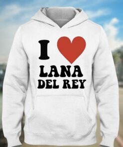 I Love Lana Del Rey T shirt 3