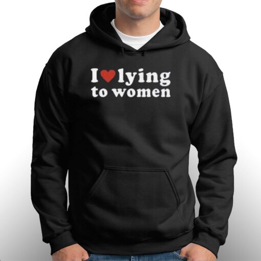 I Love Lying To Women Red Heart T-shirt