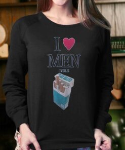 I Love Men Thols Shirt 4