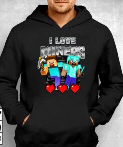 I Love Miners Minecraft T-shirt 2 I Love Miners Minecraft T shirt 3