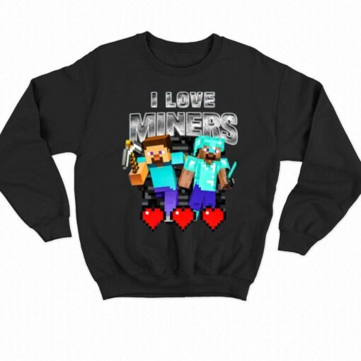 I Love Miners Minecraft T-shirt