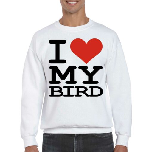 I Love My Bird Shirt