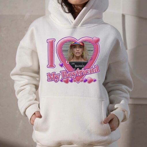 I Love My Boyfriend Barbie Margot Robbie T-shirt