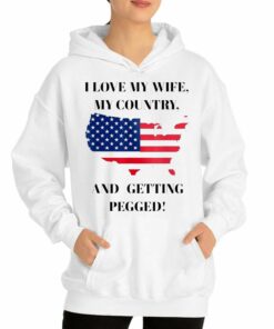 I Love My Wife My Country And Getting Pegged Shirt 3