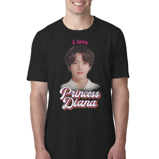 I Love Princess Diana Jungkook Shirt