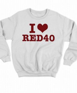 I Love Red 40 Shirt 4