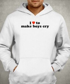 I Love To Make Boys Cry Shirt 3