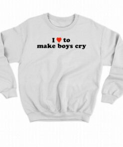 I Love To Make Boys Cry Shirt 4