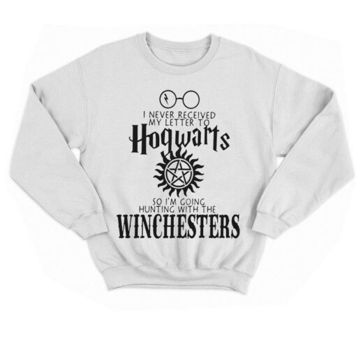 I Never Received My Letter From Hogwarts So I’m Going Hunting With The Winchesters T-shirt