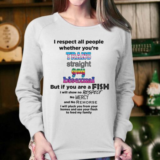 I Respect All People Trans Gay Bisexual Shirt