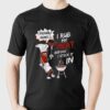 I Rub My Meat Before I Stick It In Shirt