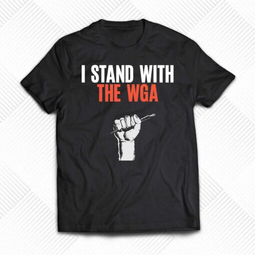 I Stand With The Wga T-shirt