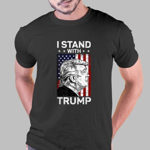 I Stand With Trump T-shirt