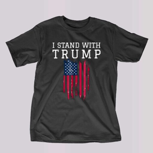 I Stand With Trump T-shirt Hoodie