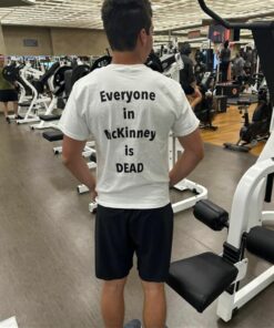I Survived 101 105 F In Mckinney Everyone In Mckinney Is Dead T-shirt I Survived 101 105 F In Mckinney Everyone In Mckinney Is Dead T-shirt