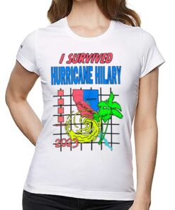 I Survived Hurricane Hilary Vintage Hurricane California Mexico 2023 Shirt I Survived Hurricane Hilary Vintage Hurricane California Mexico 2023 Shirt