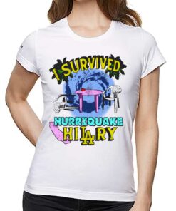 I Survived Hurriquake Hilary Shirt I Survived Hurriquake Hilary Shirt