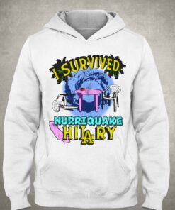 I Survived Hurriquake Hilary Shirt 3