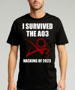 I Survived The Ao3 Hacking Of 2023 Shirt I Survived The Ao3 Hacking Of 2023 Shirt
