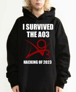 I Survived The Ao3 Hacking Of 2023 Shirt 2 I Survived The Ao3 Hacking Of 2023 Shirt 3