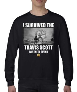 I Survived The Travis Scott Fortnite Event Shirt 3 I Survived The Travis Scott Fortnite Event Shirt 4