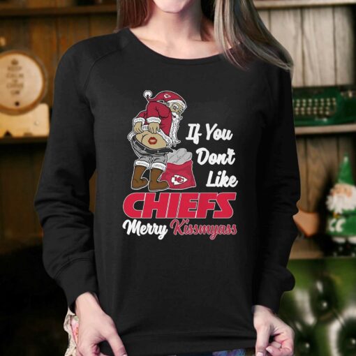 If You Dont Like Chiefs Merry Kissmyass T-shirt