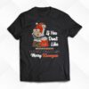 If You Dont Like Cincinnati Bengals Merry Kissmyass T-shirt
