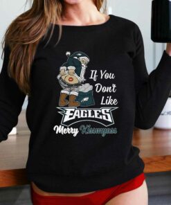 If You Dont Like Eagles Merry Kissmyass T-shirt