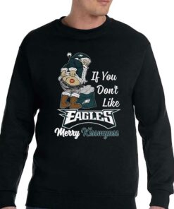 If You Dont Like Eagles Merry Kissmyass T-shirt 3 If You Dont Like Eagles Merry Kissmyass T shirt 4