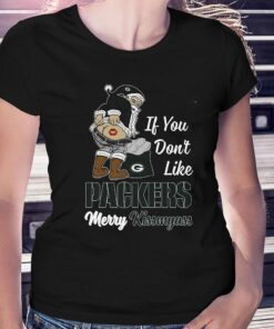 If You Dont Like Packers Merry Kissmyass Unisex T-shirt If You Dont Like Packers Merry Kissmyass Unisex T-shirt