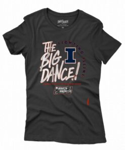 Illinois The Big Dance T-shirt Illinois The Big Dance T-shirt