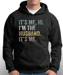I'm The Husband Its Me T-shirt 2 Im The Husband Its Me T shirt 3