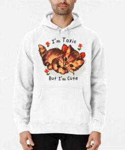 Im Toxic But Im Cute T shirt 3