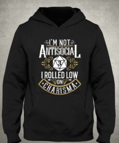 Im not antisocial funny antisocial t shirt 3