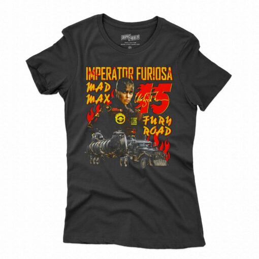 Imperator Furiosa Mad Max 15 T-shirt