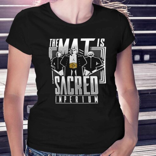 Imperium The Mat Is Sacred T-shirt