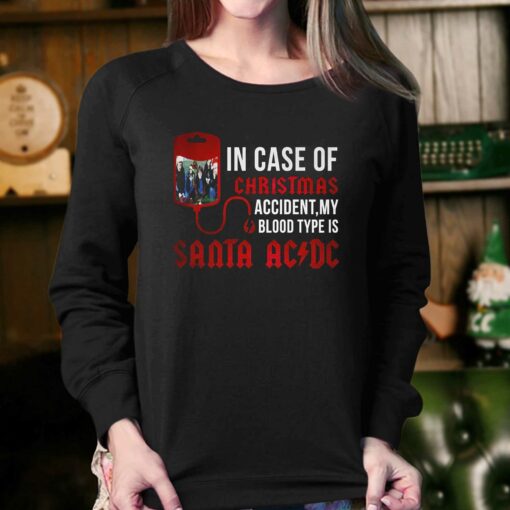 In Case Of Christmas Accident My Blood Type Is Santa Acdc T-shirt