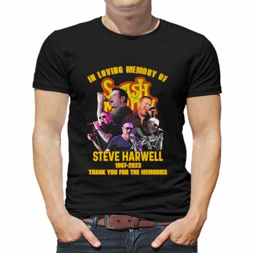 In Loving Memory Of Steve Harwell 1967 – 2023 Thank You For The Memories T-shirt