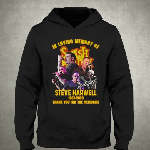 In Loving Memory Of Steve Harwell 1967 – 2023 Thank You For The Memories T-shirt