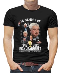 In Memory Of 1942 – 2023 Rick Jeanneret Thank You For The Memories T-shirt