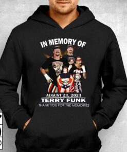 In Memory Of August 23 2023 Terry Funk Thank You For The Memories T shirt 3