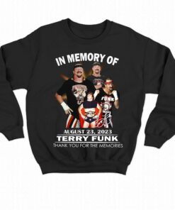 In Memory Of August 23 2023 Terry Funk Thank You For The Memories T shirt 4
