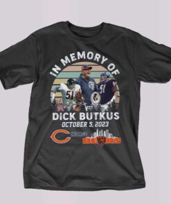 In Memory Of Dick Butkus October 5 2023 Chicago Bears T-shirt In Memory Of Dick Butkus October 5 2023 Chicago Bears T-shirt