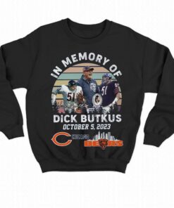 In Memory Of Dick Butkus October 5 2023 Chicago Bears T-shirt 3 In Memory Of Dick Butkus October 5 2023 Chicago Bears T shirt 4