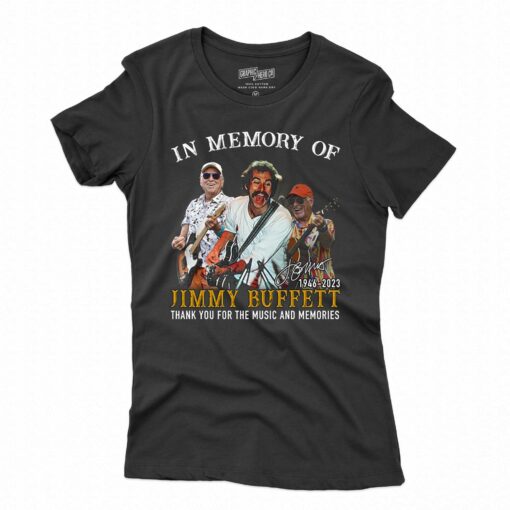 In Memory Of Jimmy Buffett 1946 – 2023 Thank You For The Memories T-shirt